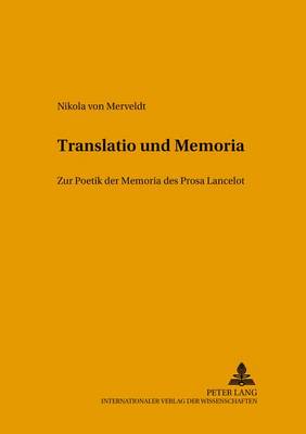 Translatio Und Memoria