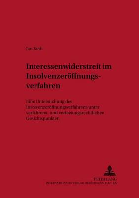 Interessenwiderstreit Im Insolvenzeroeffnungsverfahren