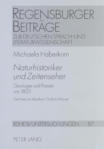 «Naturhistoriker Und Zeitenseher»