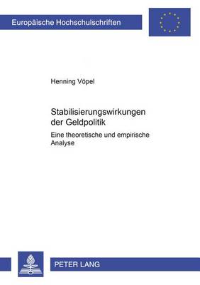 Stabilisierungswirkungen Der Geldpolitik