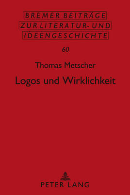 Logos Und Wirklichkeit