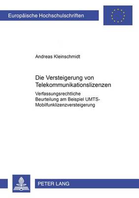 Die Versteigerung Von Telekommunikationslizenzen