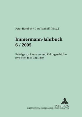 Immermann-Jahrbuch 6/2005-