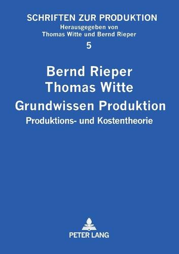 Grundwissen Produktion