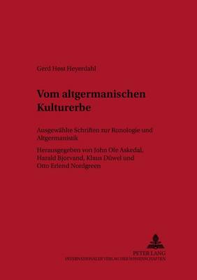 Vom Altgermanischen Kulturerbe
