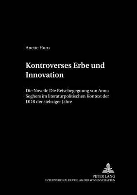 Kontroverses Erbe Und Innovation