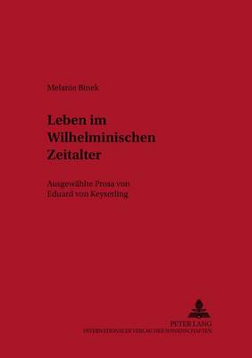 Leben Im Wilhelminischen Zeitalter