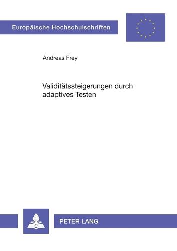 Validitaetssteigerungen durch adaptives Testen