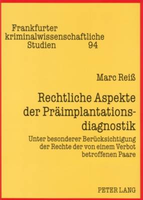 Rechtliche Aspekte Der Praeimplantationsdiagnostik