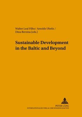 Sustainable Development in the Baltic and Beyond