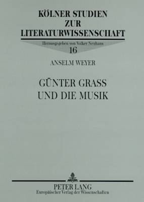 Guenter Grass Und Die Musik