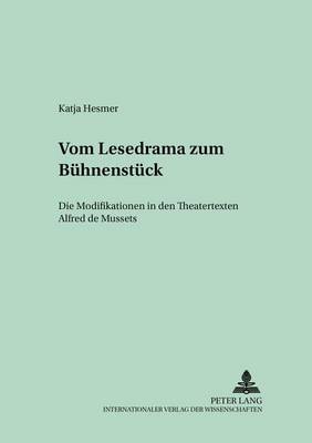 Vom Lesedrama Zum Buehnenstueck