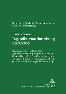 Kinder- Und Jugendliteraturforschung 2005/2006