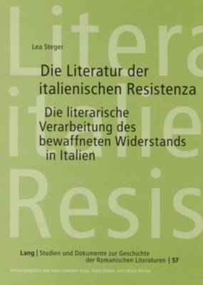 Die Literatur Der Italienischen Resistenza