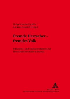 Fremde Herrscher - Fremdes Volk