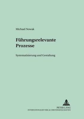 Fuehrungsrelevante Prozesse