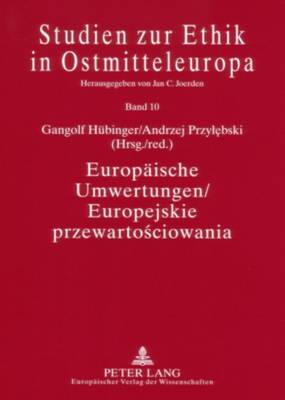 Europaeische Umwertungen / Europejskie Przewartościowania