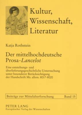 Der Mittelhochdeutsche Prosa-«Lancelot»