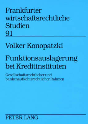 Funktionsauslagerung Bei Kreditinstituten