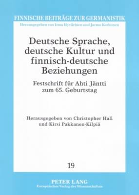 Deutsche Sprache, Deutsche Kultur Und Finnisch-Deutsche Beziehungen
