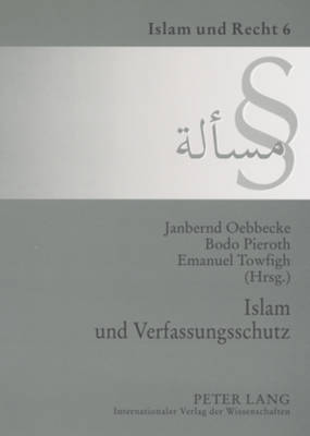 Islam Und Verfassungsschutz