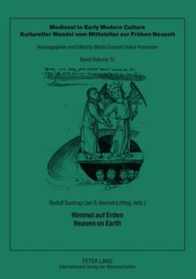 Himmel auf Erden – Heaven on Earth