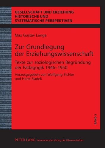 Zur Grundlegung der Erziehungswissenschaft