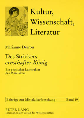 Des Strickers «Ernsthafter Koenig»