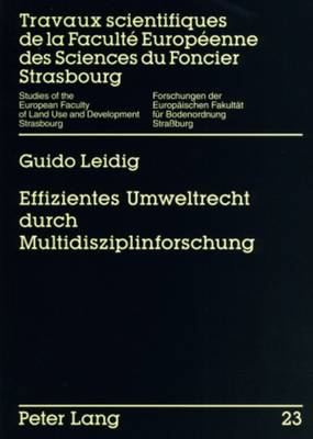 Effizientes Umweltrecht Durch Multidisziplinforschung