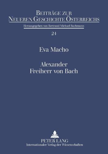 Alexander Freiherr von Bach