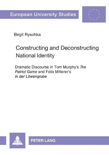 Constructing and Deconstructing National Identity