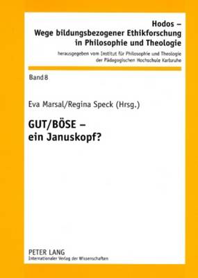 Gut / Boese - Ein Januskopf?