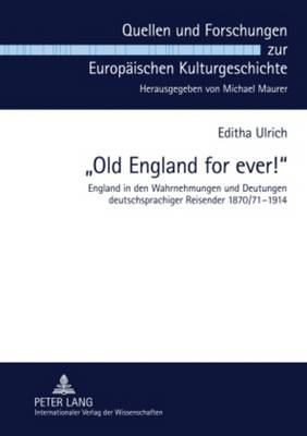 «Old England for Ever!»