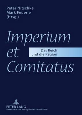 «Imperium Et Comitatus»