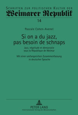 Si on a Du Jazz, Pas Besoin de Schnaps