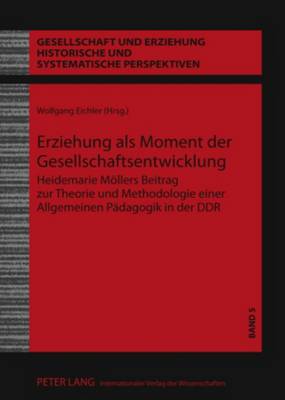 Erziehung ALS Moment Der Gesellschaftsentwicklung