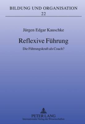 Reflexive Fuehrung