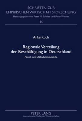 Regionale Verteilung Der Beschaeftigung in Deutschland