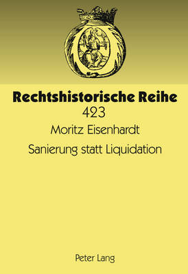 Sanierung Statt Liquidation
