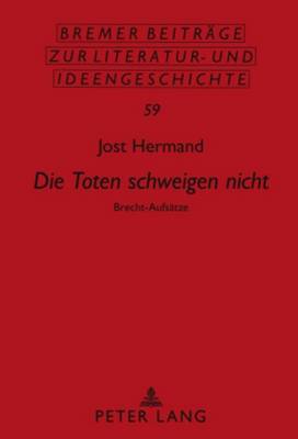 «Die Toten Schweigen Nicht»