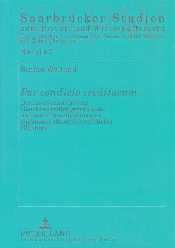 «Par Condicio Creditorum»