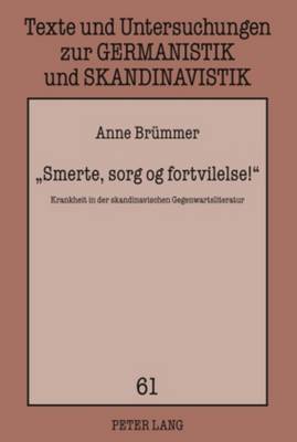 «Smerte, Sorg Og Fortvilelse!»
