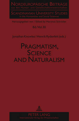 Pragmatism, Science and Naturalism