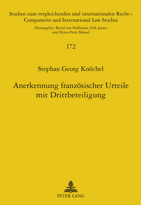 Anerkennung Franzoesischer Urteile Mit Drittbeteiligung