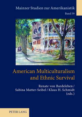 American Multiculturalism and Ethnic Survival