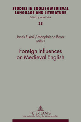 Foreign Influences on Medieval English