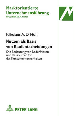 Nutzen ALS Basis Von Kaufentscheidungen