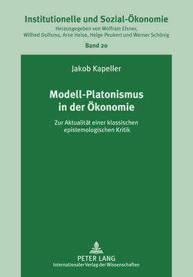 Modell-Platonismus in Der Oekonomie