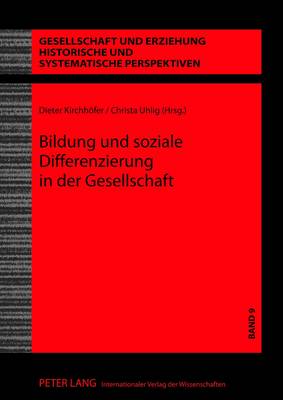 Bildung Und Soziale Differenzierung in Der Gesellschaft