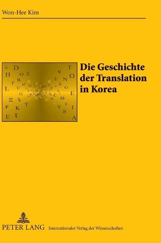 Die Geschichte Der Translation in Korea